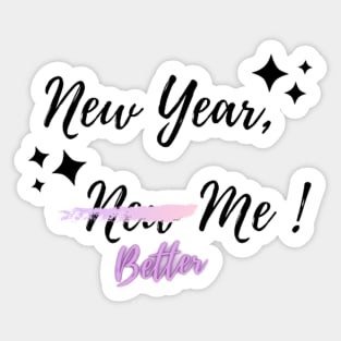 New Year, New Me Sticker